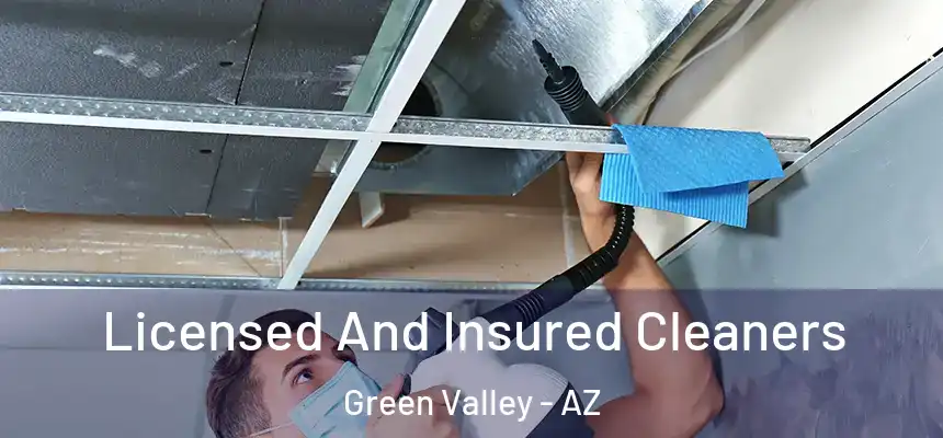  Licensed And Insured Cleaners Green Valley - AZ