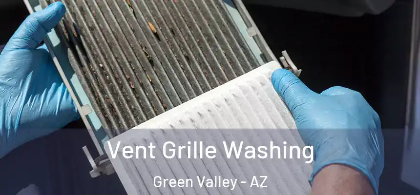  Vent Grille Washing Green Valley - AZ